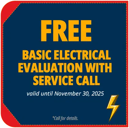 Free Basic Electrical Evaluation with Service Call